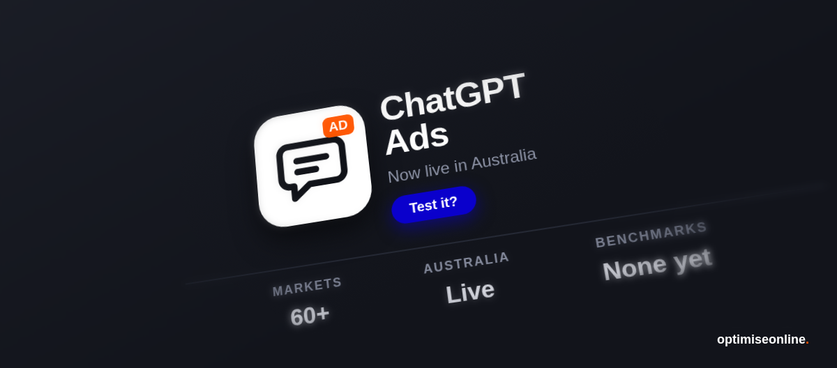 ChatGPT Ads now live in Australia
